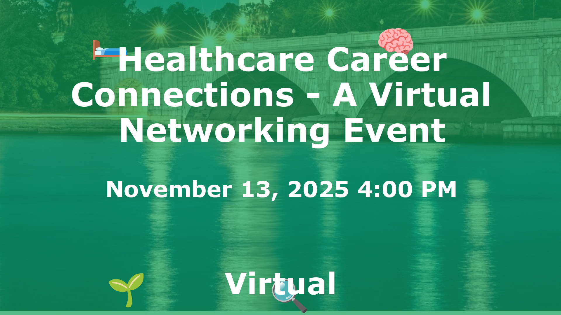 Healthcare Career Connections - A Virtual Networking Event event image